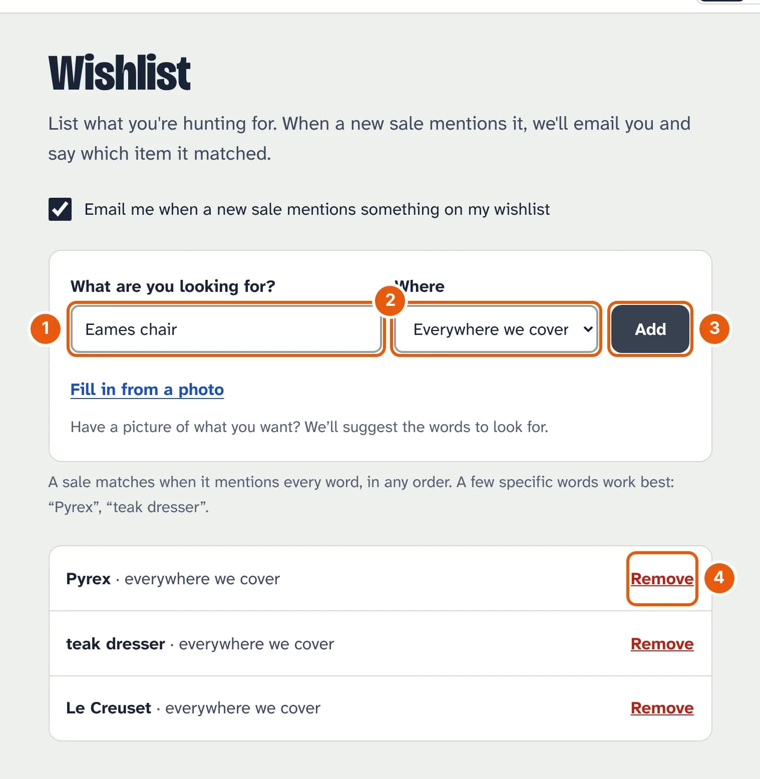 The Wishlist page: a ticked box reading Email me when a new sale mentions something on my wishlist, a box with Eames chair typed in, a Where list set to Everywhere we cover, an Add button, and the list Pyrex, teak dresser and Le Creuset, each with Remove.