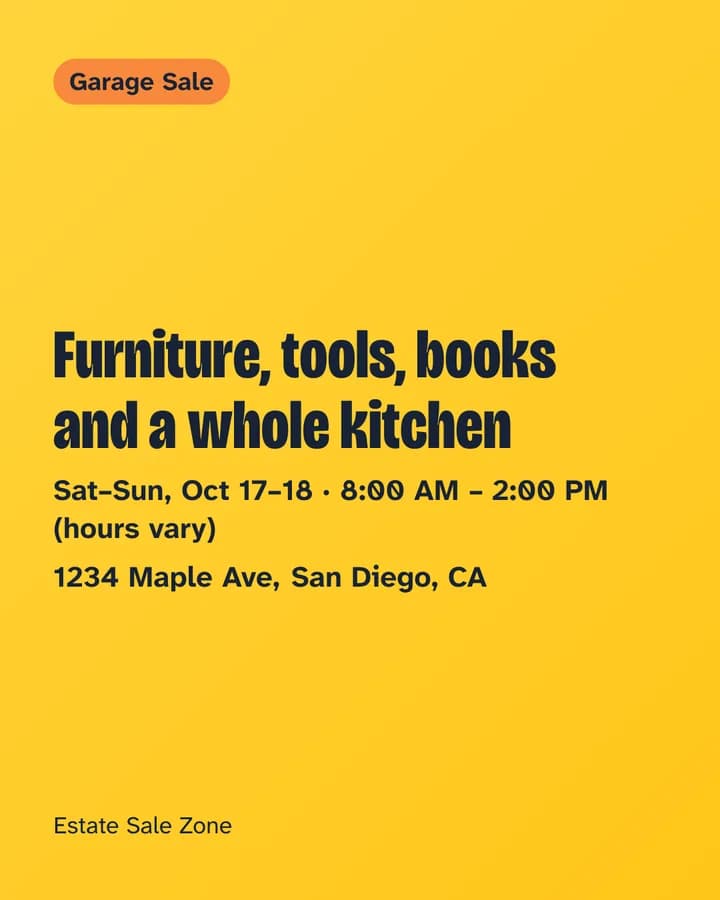 A garage sale picture for Instagram: the sale's title in large letters on yellow, with its days, hours and address.