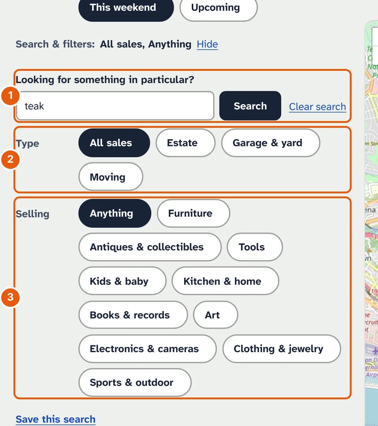 The open Search and filters panel: a search box with teak typed in it and a Search button, a Type row (All sales, Estate, Garage and yard, Moving) and a Selling row of categories from Furniture to Sports and outdoor.